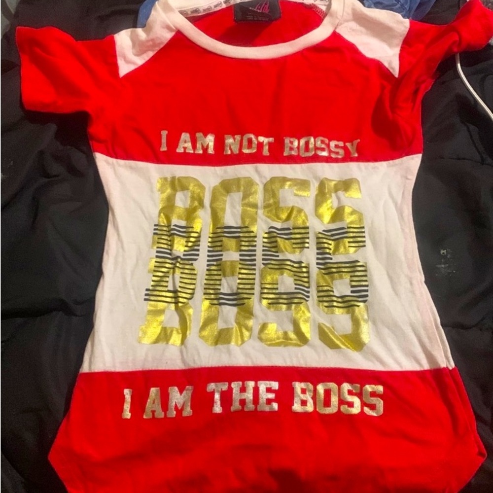 I’m not bossy I’m the boss shirt